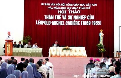 Hội thảo thân thế và sự nghiệp nhà nghiên cứu Huế và Việt Nam học Léopold Cadière 